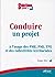 Conduire un projet by Roger Aïm