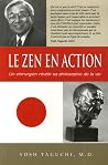 Zen in Action: A ...