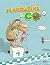 Mandarina & Cow, Tome 3: Pl...