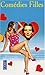 Comedies filles Coffret 3 v...