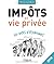 Impôts et vie privée by Marie Lambert