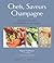 Chefs, Saveurs Champagne