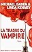 La traque du vampire by Michael Baden