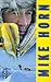 Mike Horn Coffret en 3 volu...