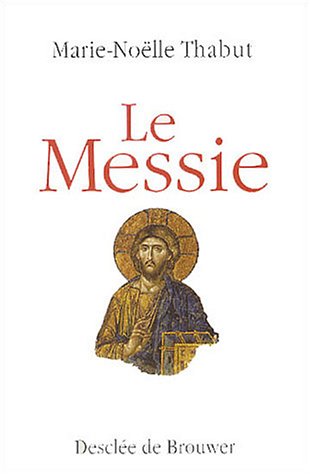 Le Messie (Sources)