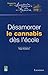 Désamorcer le cannabis dès l'école by Roger Nordmann