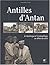 Antilles d'Antan  by Anne Chopin