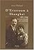 D'Erzeroum a Shanghai 1879-1946, Itineraire de Mon Pere Armenien by Jean Chaland