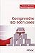 Comprendre ISO 9001: 2008