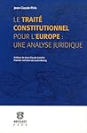 Le traité constitutionnel pour l'Europe : une analyse juridique