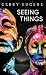 Seeing Things