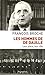 Les Hommes de De Gaulle: le...