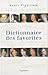 DICTIONNAIRE DES FAVORITES