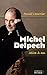 Michel Delpech: Mise à nu