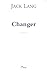 Changer