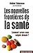 NOUVELLES FRONTIERES DE SANTE