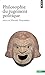 Philosophie du jugement pol...