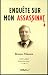 Enquête sur mon assassinat