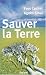 Sauver la Terre by Yves Cochet