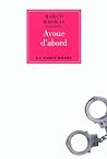 Avoue d'abord