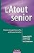 L'atout senior: Relations i...