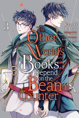 The Other World's Books Depend on the Bean Counter (Manga), Vol. 3