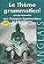 thème grammatical aux concours commerciaux et scientifiques a... by Stephen    Lewis