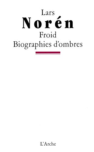 Froid / Biographies d'ombres (Paperback)