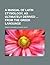 A Manual of Latin Etymology, as Ultimately Derived from the G... by Francis Edward Jackson Valpy