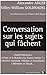 Conversation Sur les Sujets...