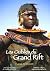 Les oubliés du Grand Rift  by Patrick Bernard