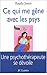 Ce qui me gêne avec les psys