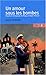 un amour sous les bombes