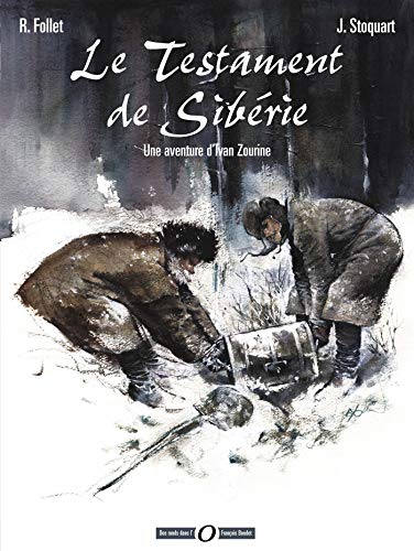 Une aventure d'Ivan Zourine T1: Le Testament de Sibérie (Paperback)