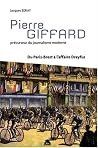 Pierre Giffard Precurseur Du Journalisme Moderne Pierre Giffard Precurseur Du Journalisme Moderne