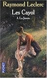 Les Cayol, Tome 4 : La Junon