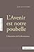 L'Avenir Est Notre Poubelle by COUDRAY Jean-Luc