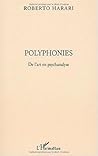 Polyphonies De l'art en psychanalyse