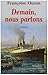 Demain, nous partons by Françoise S. Ouzan