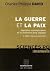 LA GUERRE ET LA PAIX 2ED