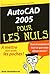 AutoCAD 2005 pour les Nuls