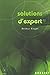 Solutions d'expert (tome 1)