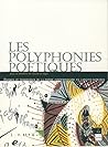 Les polyphonies poétiques: Formes et territoires de la poésie contemporaine en langues romanes (Interférences) (French Edition)