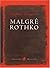 Malgré Rothko (French Edition)
