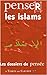 Penser les islams