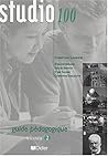 Studio 100: Guide Pedagogique 2 (French Edition)