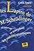 LES LAPINS DE M. SCHRODINGER by Colin Bruce