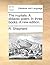 The nuptials. A didactic poem. In three books. A new edition. by R. Shepherd