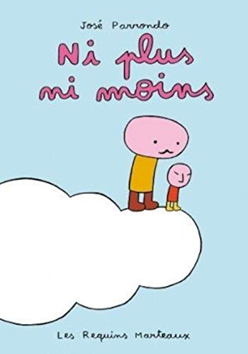 Ni plus ni moins (Hardcover)