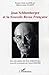 Jean Schlumberger et la Nouvelle Revue Française: avec des inédits de Jean Schlumberger